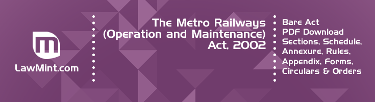 The Metro Railways Operation and Maintenance Act 2002 Bare Act PDF Download 2