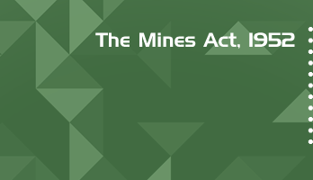 The Mines Act 1952 Bare Act PDF Download 2