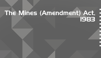 The Mines Amendment Act 1983 Bare Act PDF Download 2