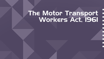 The Motor Transport Workers Act 1961 Bare Act PDF Download 2