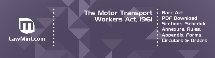The Motor Transport Workers Act 1961 Bare Act PDF Download 2