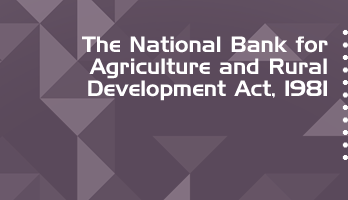 The National Bank for Agriculture and Rural Development Act 1981 Bare Act PDF Download 2