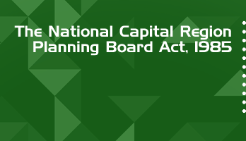 The National Capital Region Planning Board Act 1985 Bare Act PDF Download 2