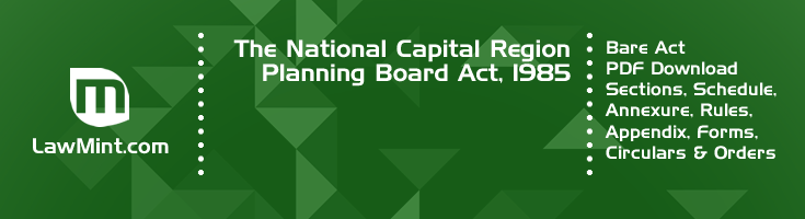 The National Capital Region Planning Board Act 1985 Bare Act PDF Download 2
