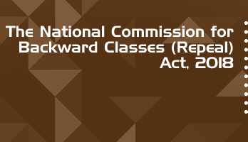 The National Commission for Backward Classes Repeal Act 2018 Bare Act PDF Download 2