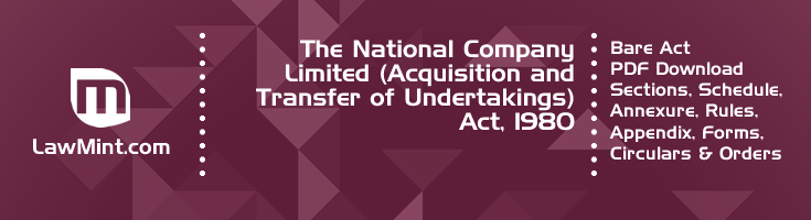 The National Company Limited Acquisition and Transfer of Undertakings Act 1980 Bare Act PDF Download 2