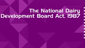 The National Dairy Development Board Act 1987 Bare Act PDF Download 2