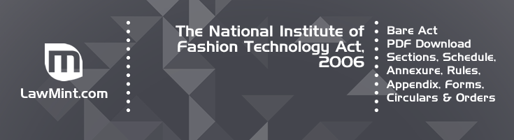 The National Institute of Fashion Technology Act 2006 Bare Act PDF Download 2