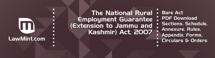 The National Rural Employment Guarantee Extension to Jammu and Kashmir Act 2007 Bare Act PDF Download 2