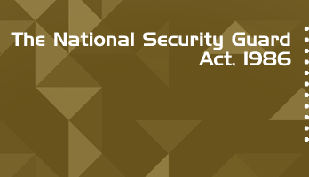 The National Security Guard Act 1986 Bare Act PDF Download 2