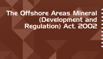 The Offshore Areas Mineral Development and Regulation Act 2002 Bare Act PDF Download 2