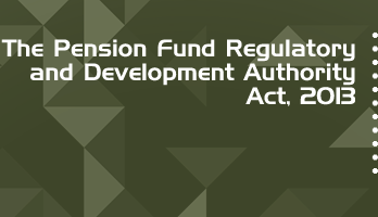 The Pension Fund Regulatory and Development Authority Act 2013 Bare Act PDF Download 2