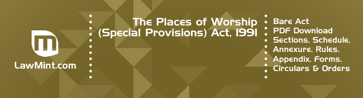 The Places of Worship Special Provisions Act 1991 Bare Act PDF Download 2