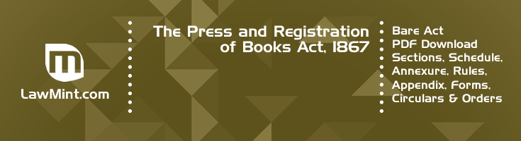 The Press and Registration of Books Act 1867 Bare Act PDF Download 2