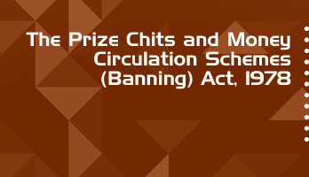 The Prize Chits and Money Circulation Schemes Banning Act 1978 Bare Act PDF Download 2