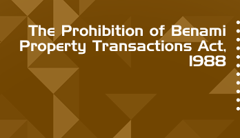 The Prohibition of Benami Property Transactions Act 1988 Bare Act PDF Download 2