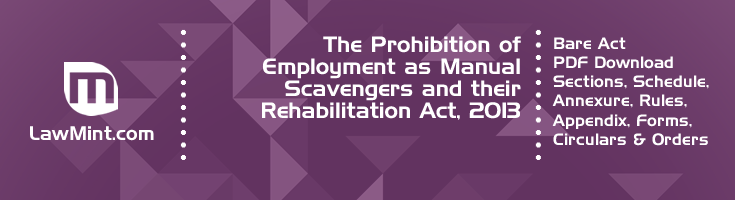 The Prohibition of Employment as Manual Scavengers and their Rehabilitation Act 2013 Bare Act PDF Download 2