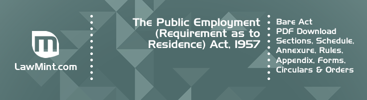 The Public Employment Requirement as to Residence Act 1957 Bare Act PDF Download 2