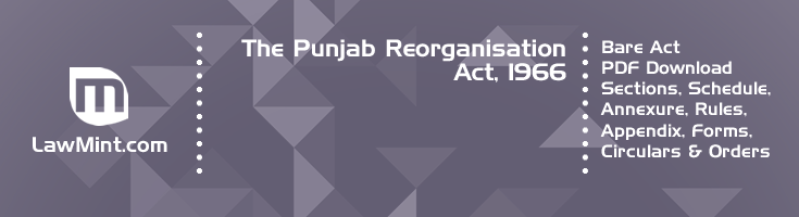 The Punjab Reorganisation Act 1966 Bare Act PDF Download 2