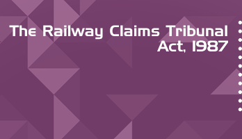 The Railway Claims Tribunal Act 1987 Bare Act PDF Download 2