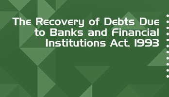 The Recovery of Debts Due to Banks and Financial Institutions Act 1993 Bare Act PDF Download 2