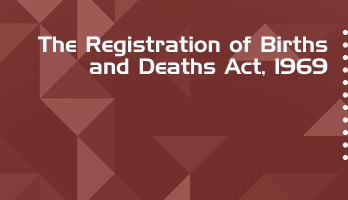 The Registration of Births and Deaths Act 1969 Bare Act PDF Download 2