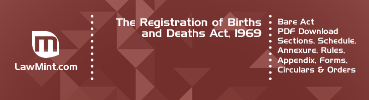 The Registration of Births and Deaths Act 1969 Bare Act PDF Download 2