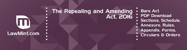 The Repealing and Amending Act 2016 Bare Act PDF Download 2