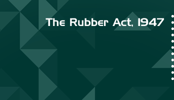 The Rubber Act 1947 Bare Act PDF Download 2