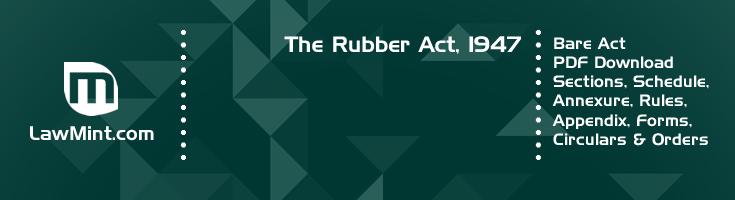 The Rubber Act 1947 Bare Act PDF Download 2