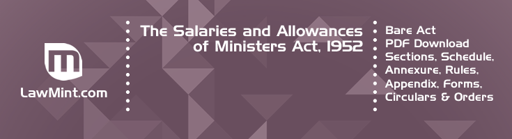 The Salaries and Allowances of Ministers Act 1952 Bare Act PDF Download 2