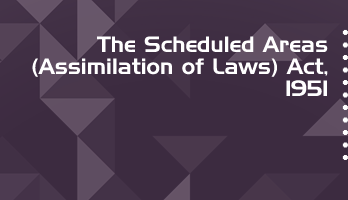 The Scheduled Areas Assimilation of Laws Act 1951 Bare Act PDF Download 2