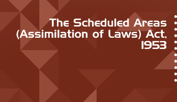 The Scheduled Areas Assimilation of Laws Act 1953 Bare Act PDF Download 2