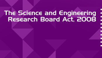 The Science and Engineering Research Board Act 2008 Bare Act PDF Download 2