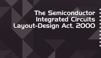 The Semiconductor Integrated Circuits Layout Design Act 2000 Bare Act PDF Download 2