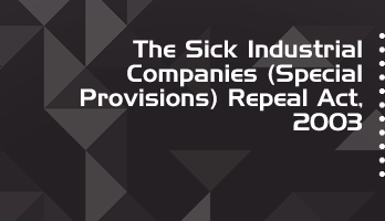 The Sick Industrial Companies Special Provisions Repeal Act 2003 Bare Act PDF Download 2