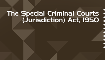 The Special Criminal Courts Jurisdiction Act 1950 Bare Act PDF Download 2