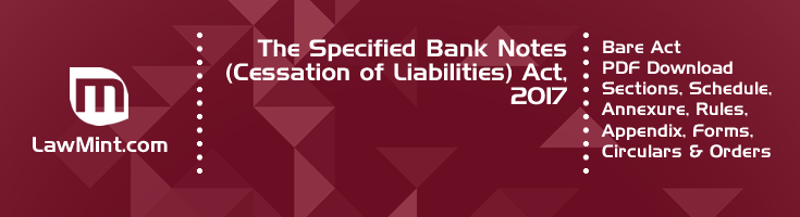 The Specified Bank Notes Cessation of Liabilities Act 2017 Bare Act PDF Download 2