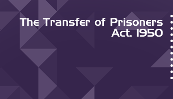 The Transfer of Prisoners Act 1950 Bare Act PDF Download 2