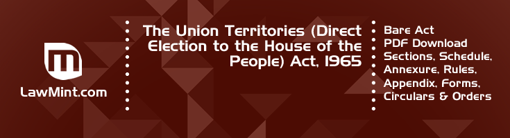 The Union Territories Direct Election to the House of the People Act 1965 Bare Act PDF Download 2