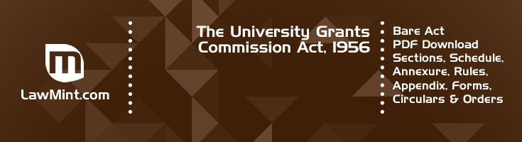 The University Grants Commission Act 1956 Bare Act PDF Download 2