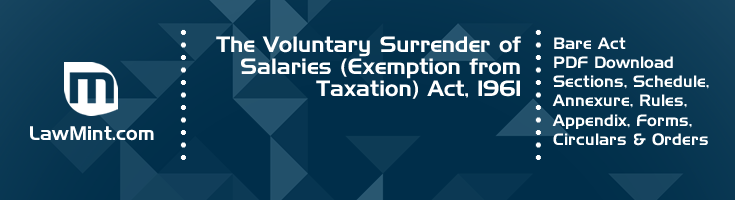 The Voluntary Surrender of Salaries Exemption from Taxation Act 1961 Bare Act PDF Download 2