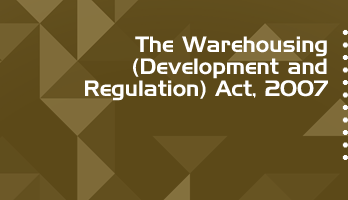 The Warehousing Development and Regulation Act 2007 Bare Act PDF Download 2