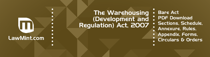 The Warehousing Development and Regulation Act 2007 Bare Act PDF Download 2