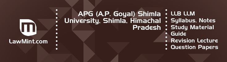 APG A P Goyal Shimla University LLB LLM Syllabus Revision Notes Study Material Guide Question Papers 1