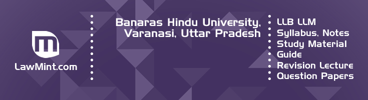 Banaras Hindu University LLB LLM Syllabus Revision Notes Study Material Guide Question Papers 1