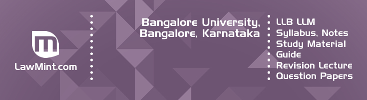 Bangalore University LLB LLM Syllabus Revision Notes Study Material Guide Question Papers 1