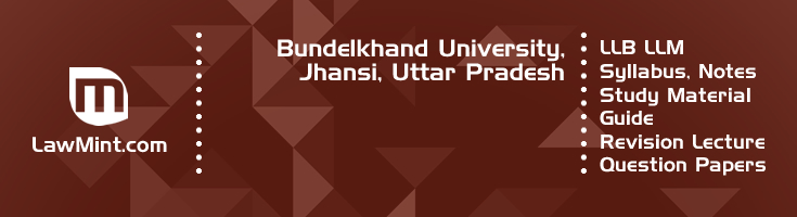 Bundelkhand University LLB LLM Syllabus Revision Notes Study Material Guide Question Papers 1