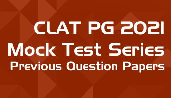 CLAT PG 2021 Mock Test Series Comprehension Passages Previous Question Papers Model Papers LawMint