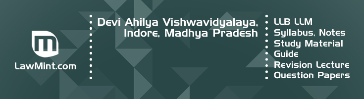 Devi Ahilya Vishwavidyalaya LLB LLM Syllabus Revision Notes Study Material Guide Question Papers 1
